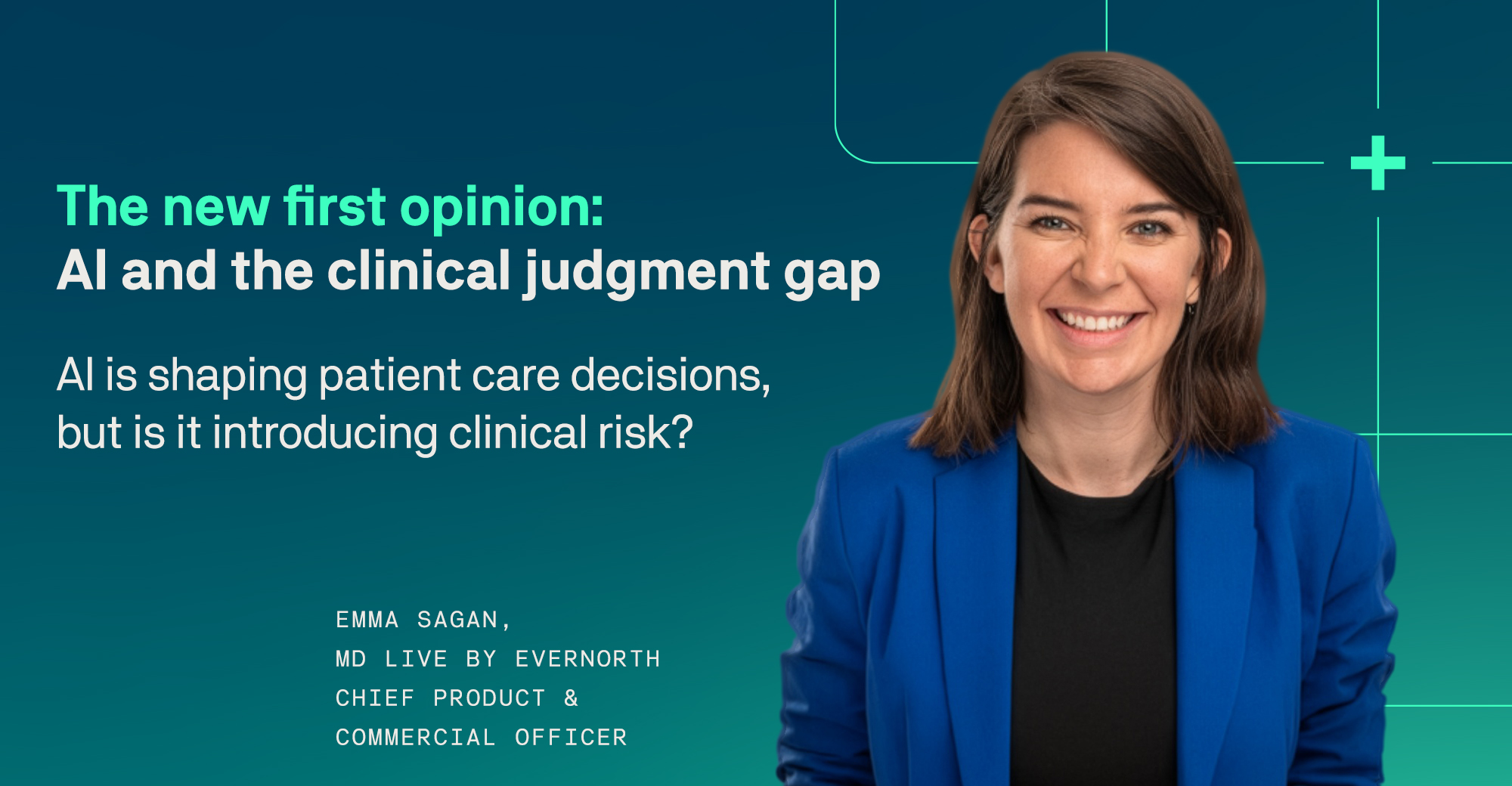 The new first opinion: AI and the clinical judgment gap